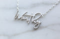 Sterling silver Worthy pendant necklace with linked chain