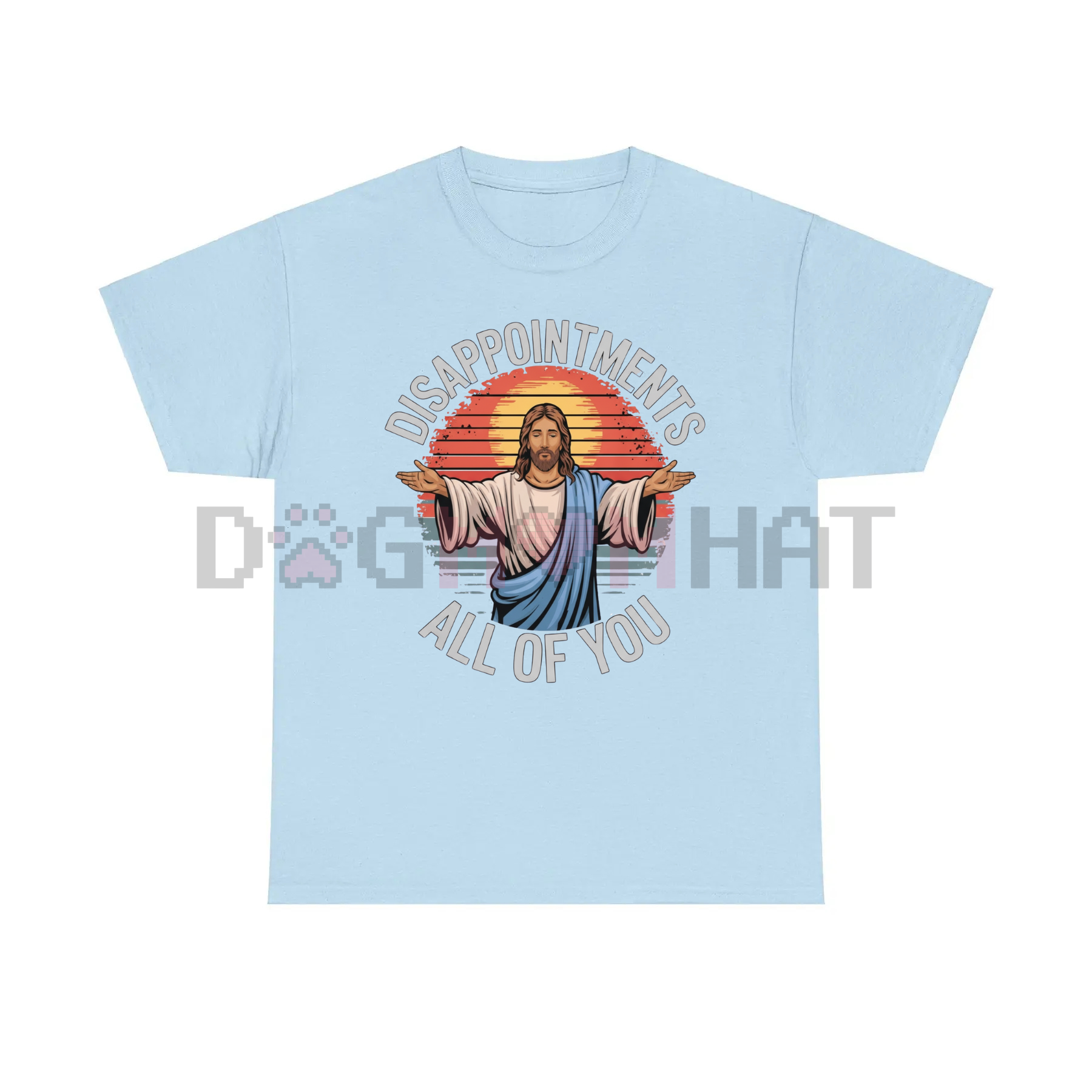 Light blue T-shirt with large 'DISAPPOINTMENTS' and 'ALL OF YOU' graphic print