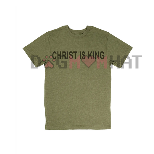 Forest green unisex Christian T-shirt with “Christ Is King” printed chest text