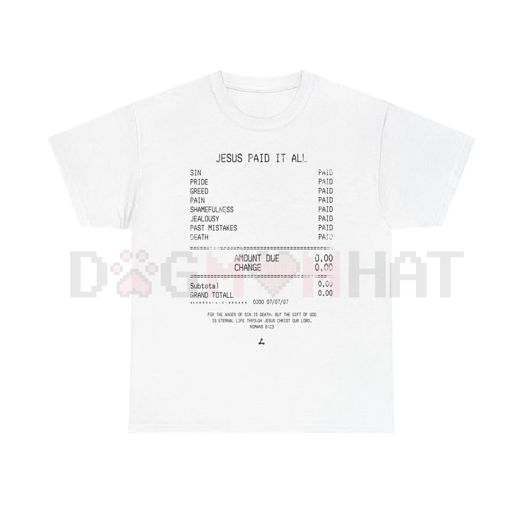 White T-shirt with centered 'Jesus paid it all' text and list graphic