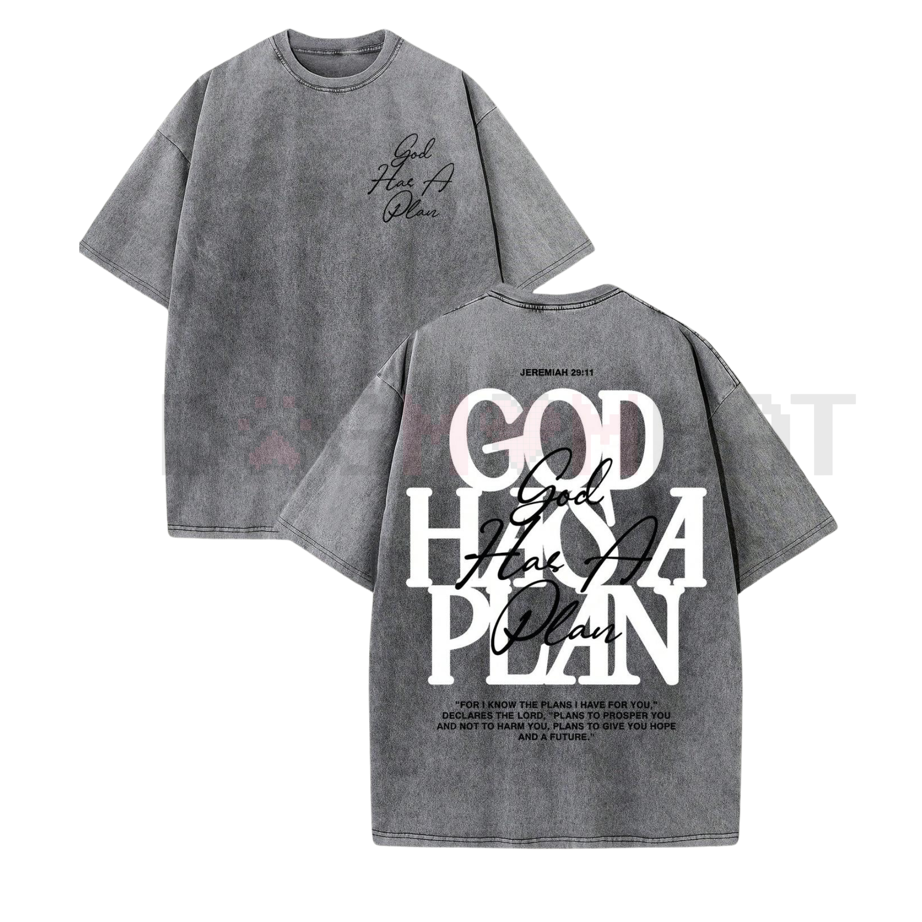 Dark gray washed crew-neck tee with 'God Has A Plan' front and back graphic, short sleeve
