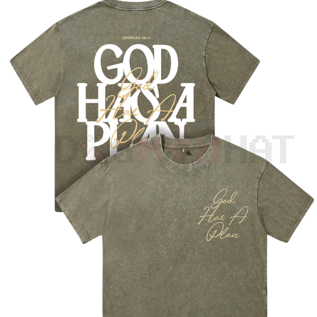 Khaki green washed crew-neck tee with 'God Has A Plan' front and back graphic, short sleeve
