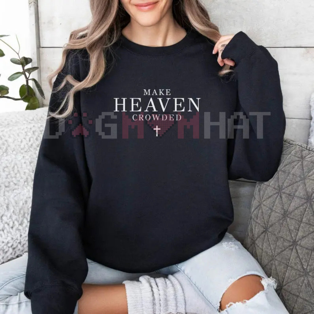 Black crewneck sweatshirt with 'MAKE HEAVEN CROWDED' quote and chain graphic