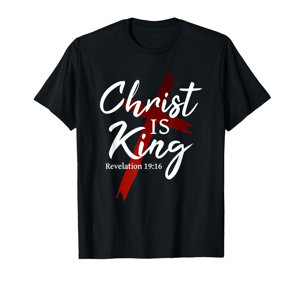 Black T-shirt with Christ Is King text and red cross graphic, Revelation 19:16