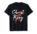 Black T-shirt with Christ Is King text and red cross graphic, Revelation 19:16