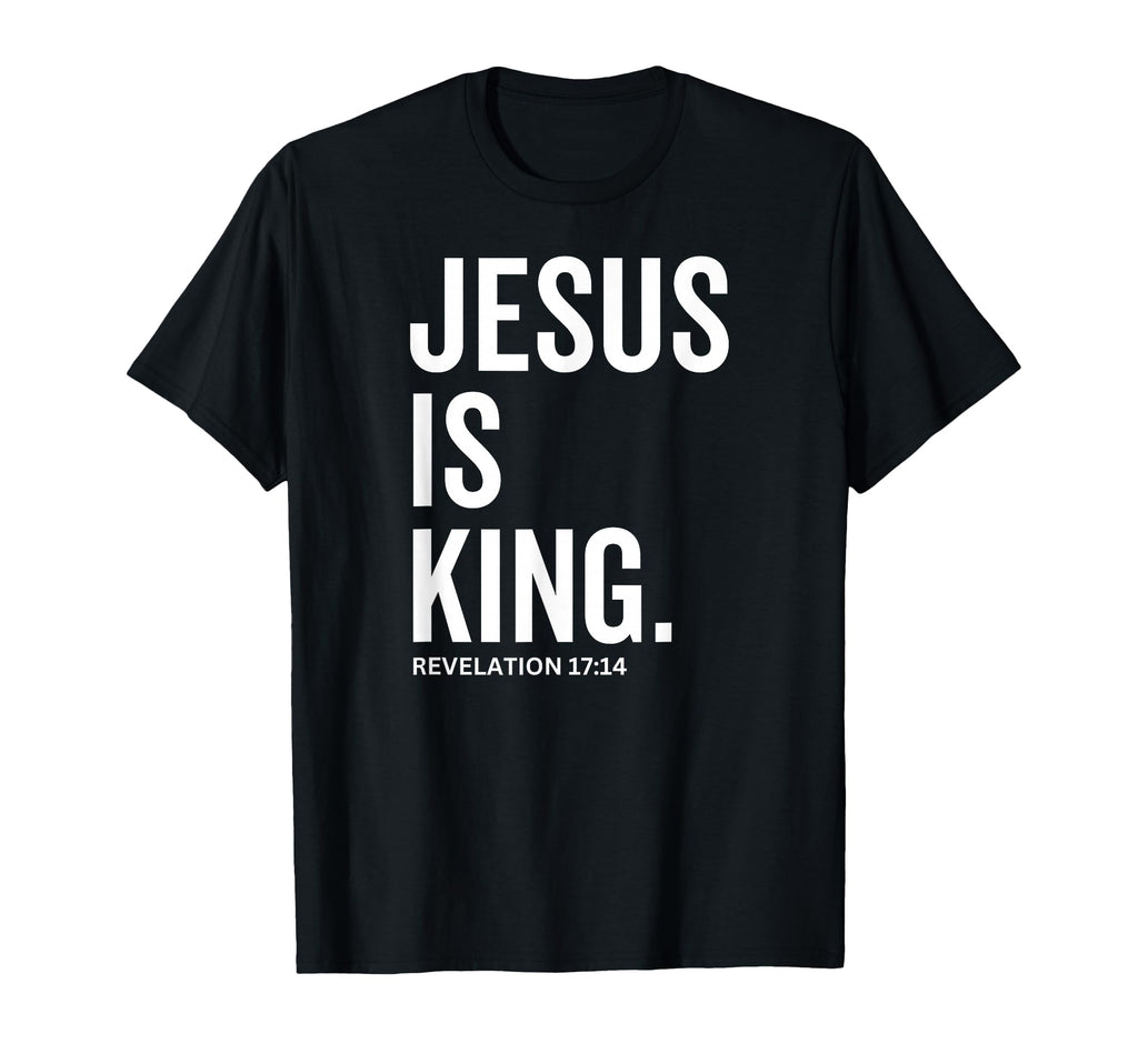 Black unisex T-shirt with 'JESUS IS KING' and 'REVELATION 17:14' print