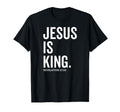 Black unisex T-shirt with 'JESUS IS KING' and 'REVELATION 17:14' print
