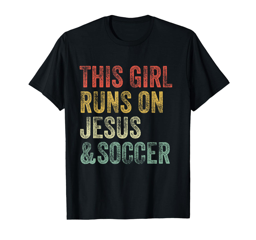 Black unisex T-shirt with 'THIS GIRL RUNS ON JESUS & SOCCER' graphic
