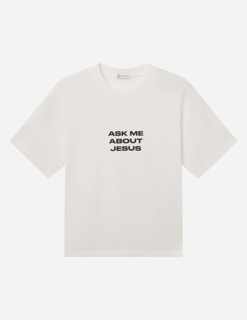 White heavyweight graphic T-shirt with black chest text: Ask Me About Jesus.