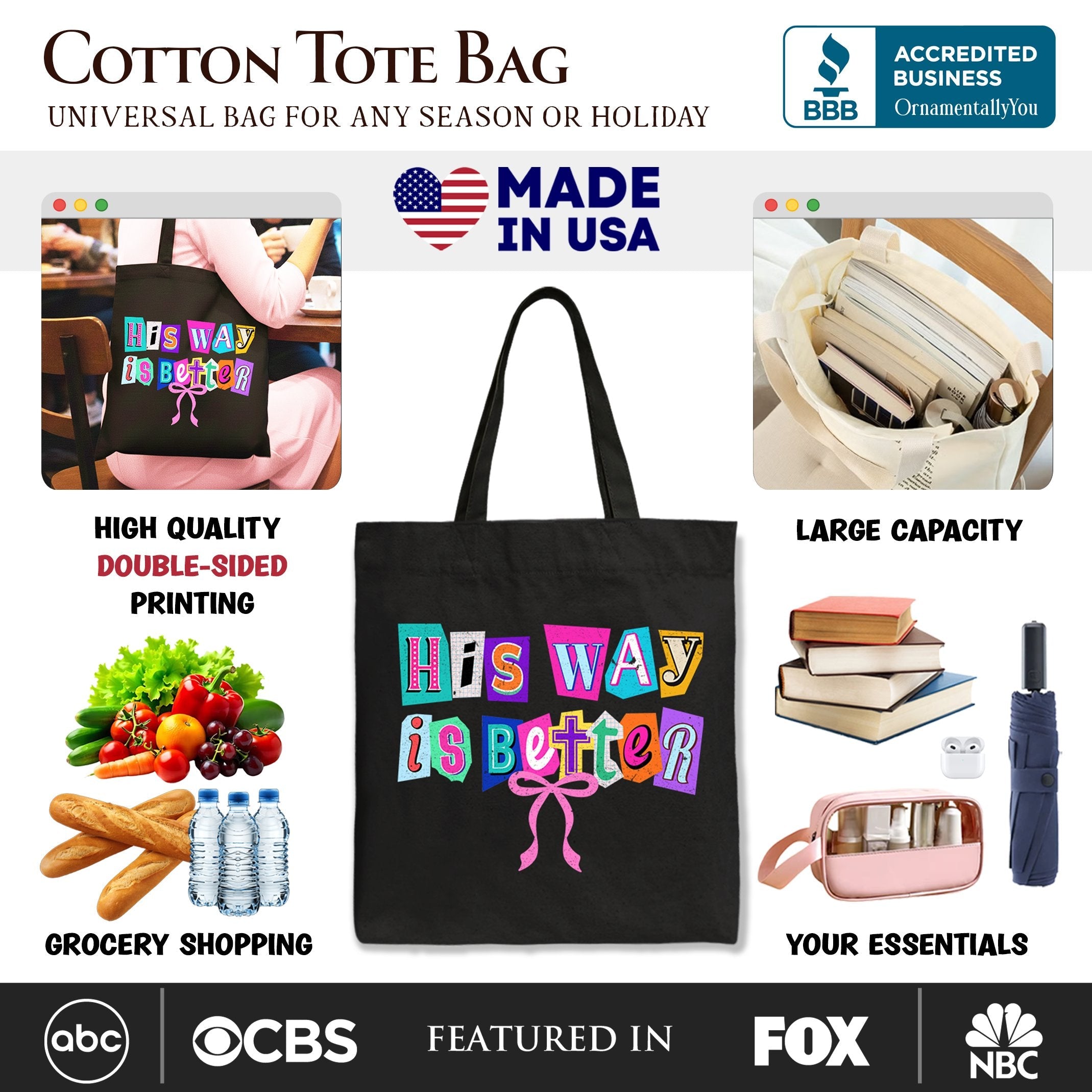 Black canvas tote bag, front view, colorful 'His Way is Better' print and icon