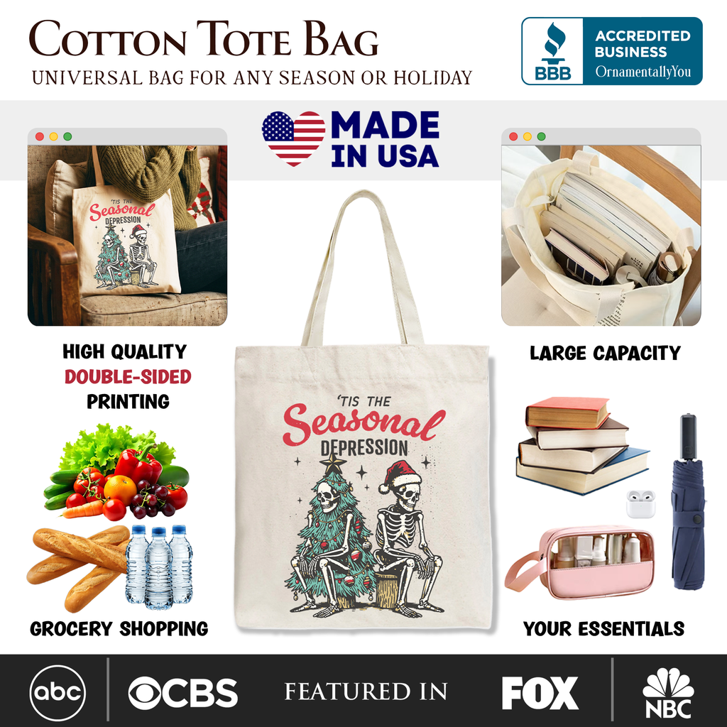 White cotton tote bag with 'Tis the Seasonal Depression' graphic on the front panel