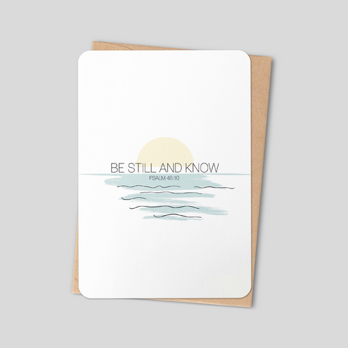 Christian greeting card: “Be Still and Know” with Psalm 46:10 and wave illustration