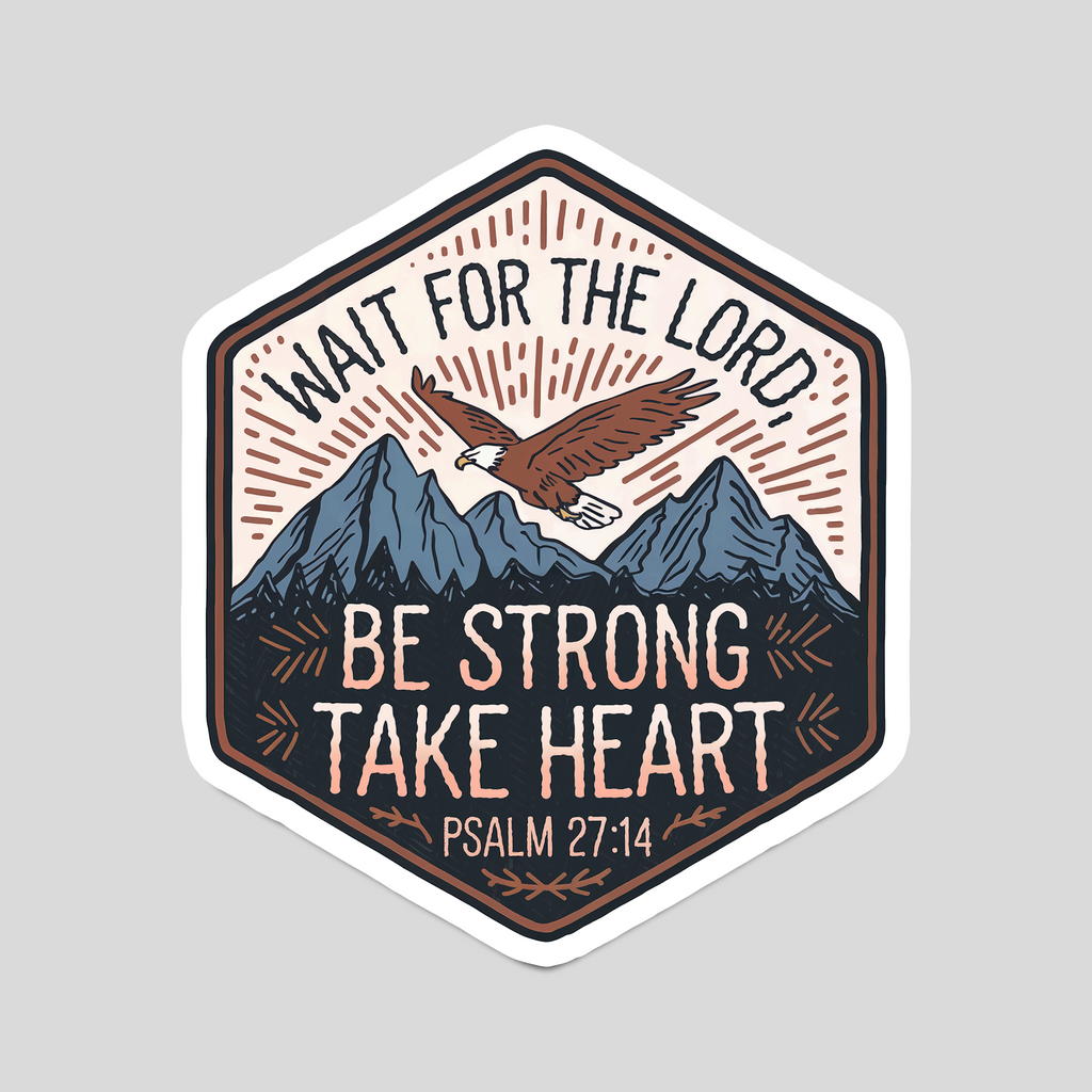 Hexagon Bible verse sticker: eagle over mountains, “BE STRONG TAKE HEART”