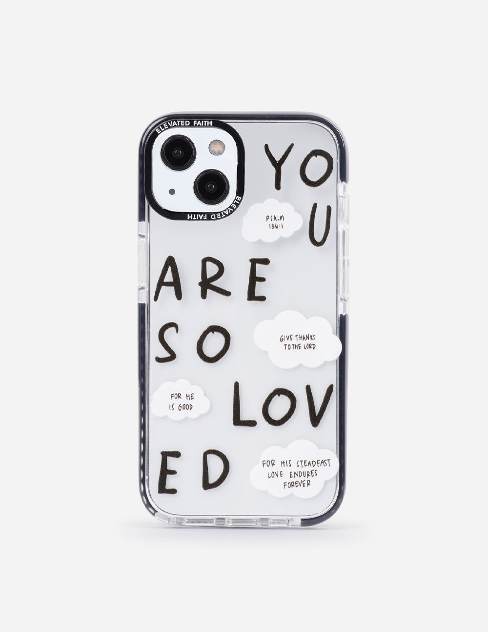 Clear phone case with black border, “YOU ARE SO LOVED” lettering and cloud notes