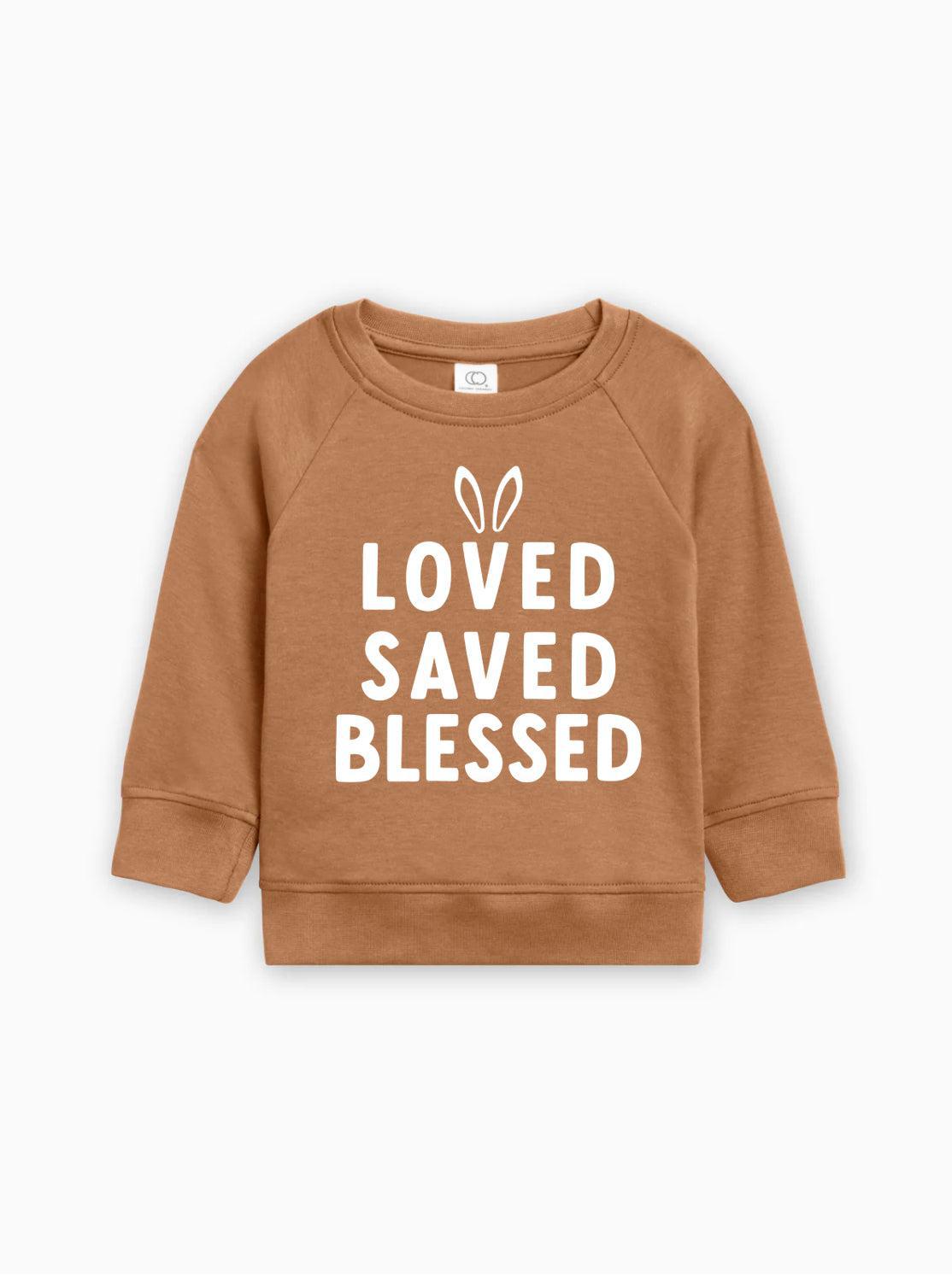 Brown baby pullover sweatshirt with 'LOVED SAVED BLESSED' bunny graphic