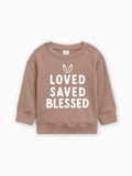 Taupe baby pullover sweatshirt with 'LOVED SAVED BLESSED' bunny graphic