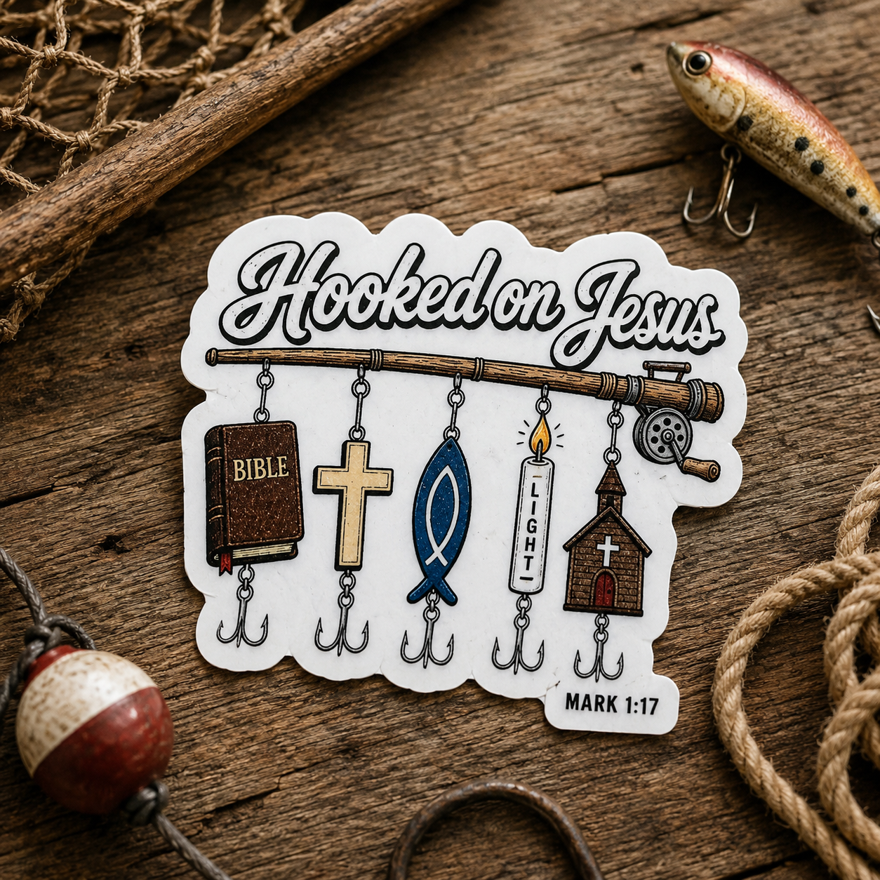 White fishing-themed sticker with “Hooked on Jesus,” cross, fish, Bible, and Mark 1:17 text