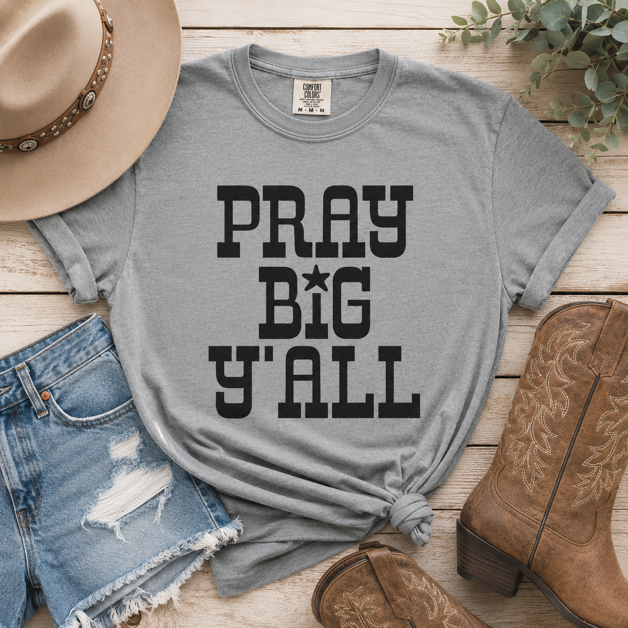 Gray crewneck graphic T-shirt, black 'PRAY BIG Y'ALL' lettering in square blocks