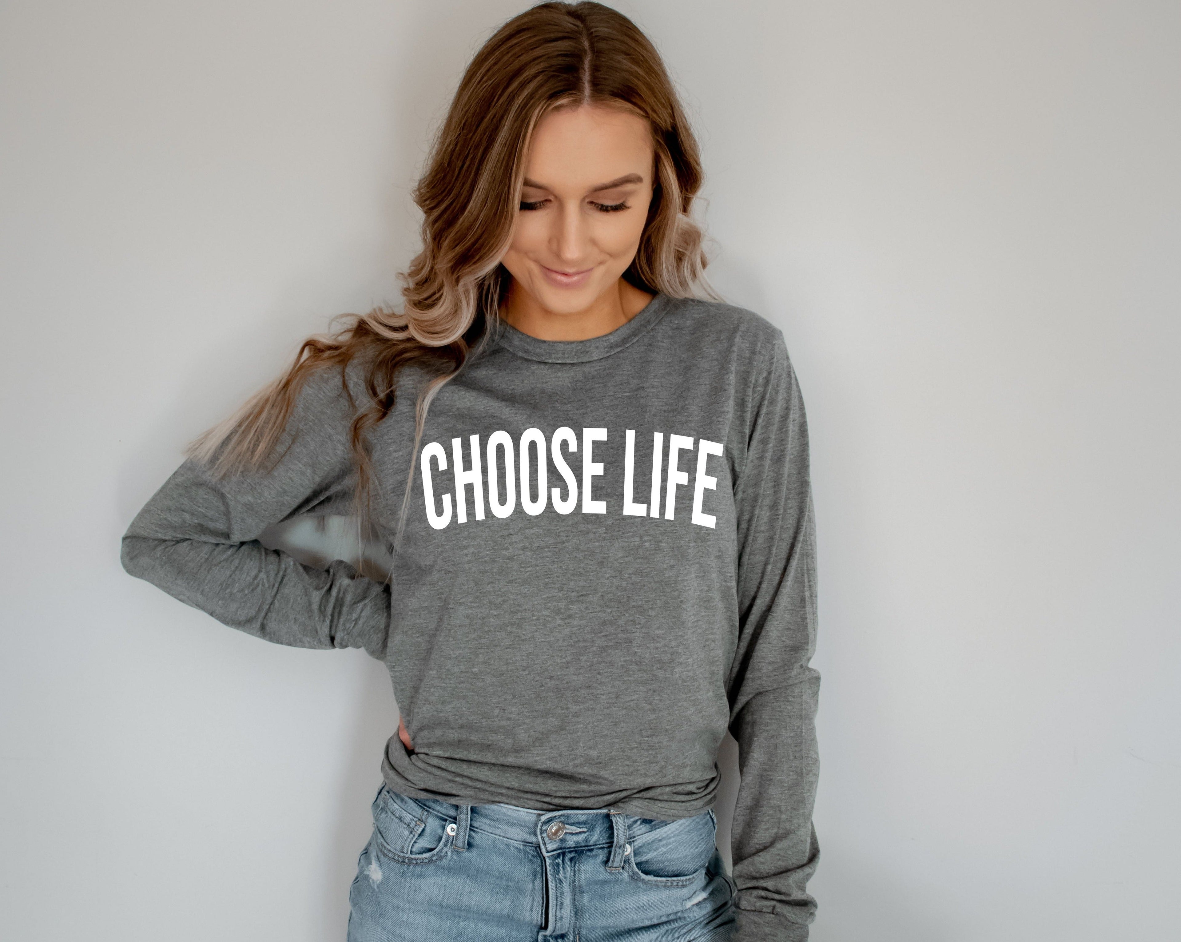 Heather gray long sleeve T-shirt with white 'CHOOSE LIFE' front print