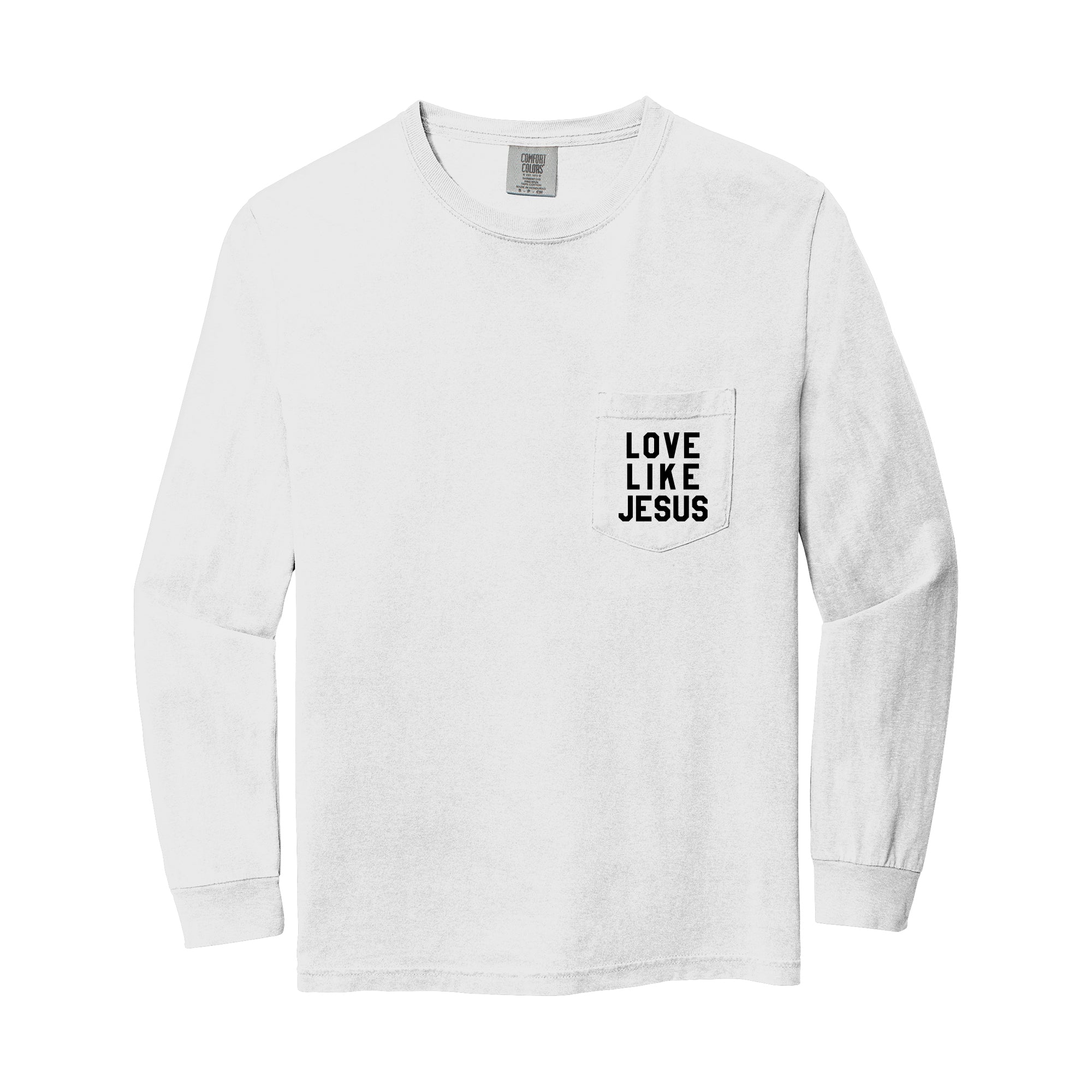 White long sleeve pocket tee with "LOVE LIKE JESUS" chest print