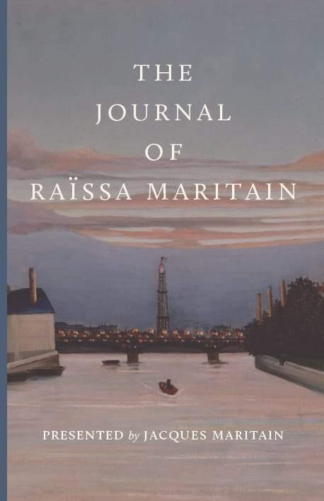 Paperback book cover: The Journal of Raïssa Maritain, presented by Jacques Maritain