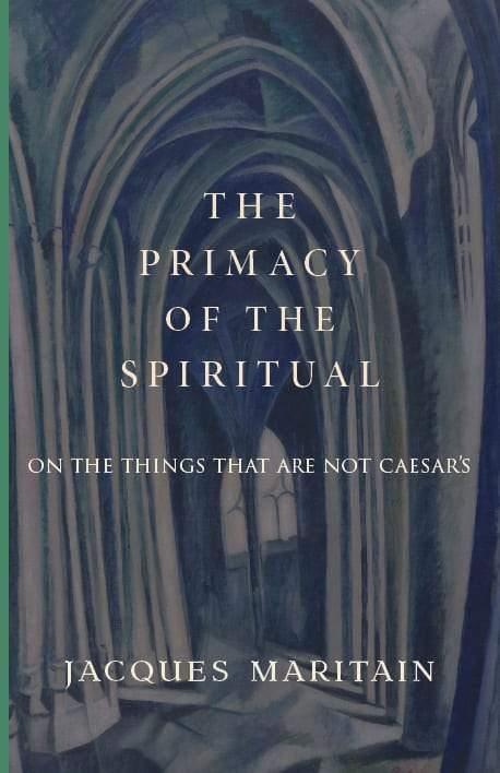 Book cover with cathedral arch artwork, spiritual title text, and Jacques Maritain