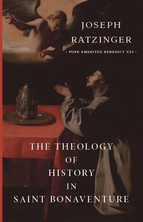 Book cover for The Theology of History in Saint Bonaventure by Joseph Ratzinger