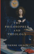 Philosophy and theology book cover with title and Etienne Gilson name