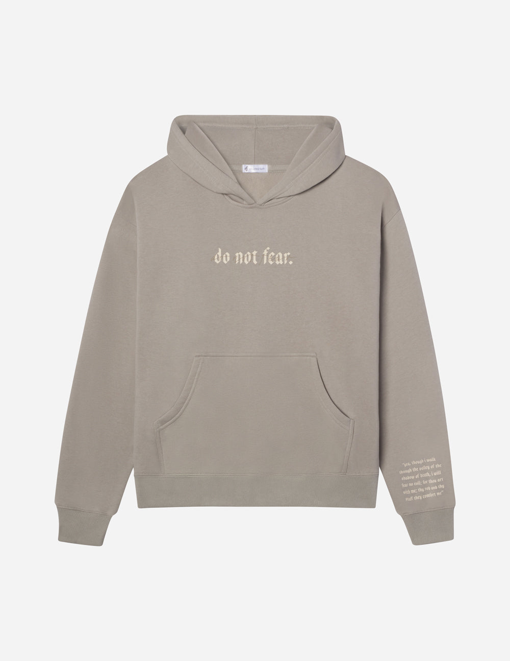 Grey unisex hoodie with hood, kangaroo pocket, and “do not fear.” chest print.