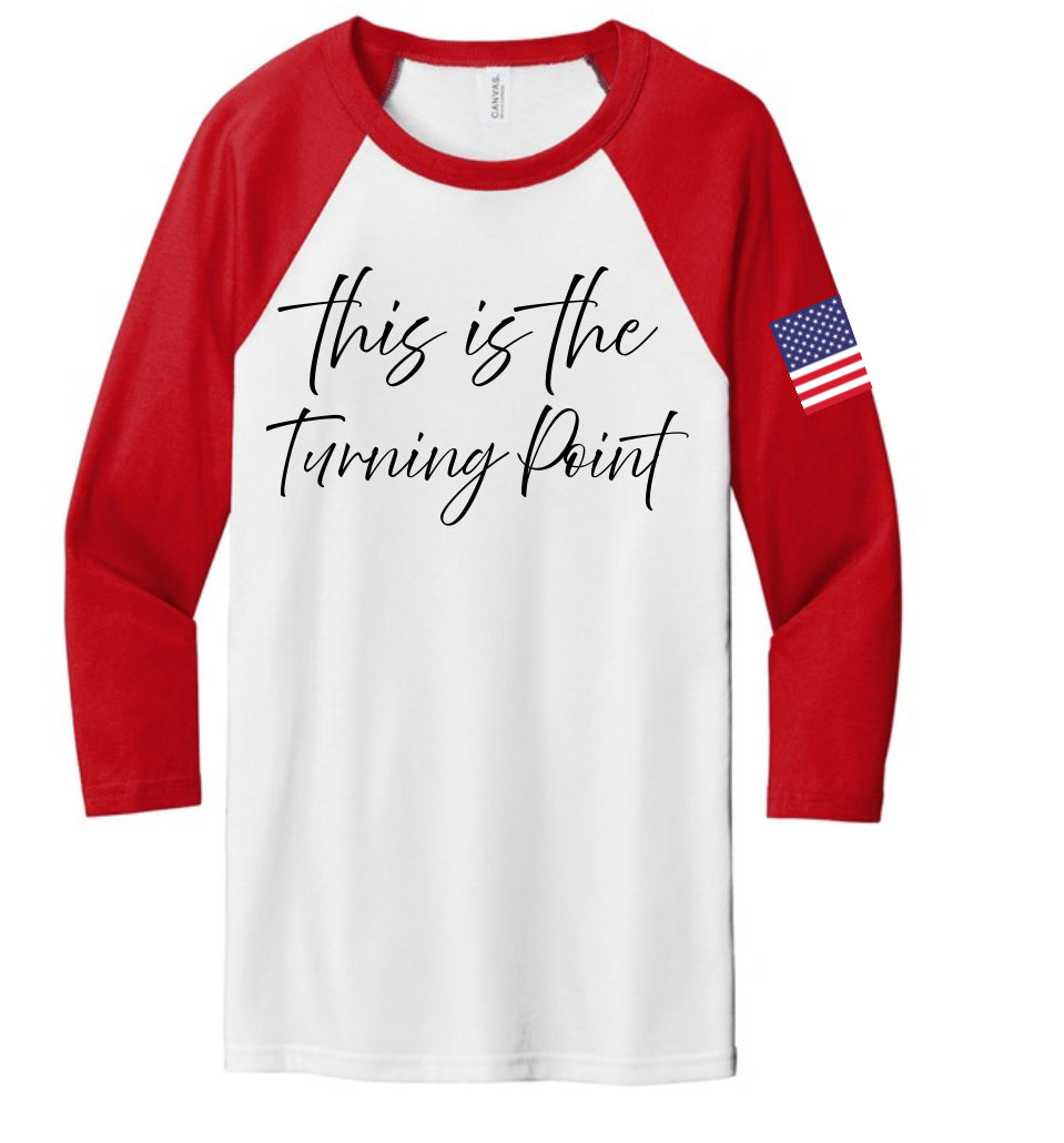 Baseball raglan sleeve T-shirt, white body with red sleeves and text 'This is the Turning Point'