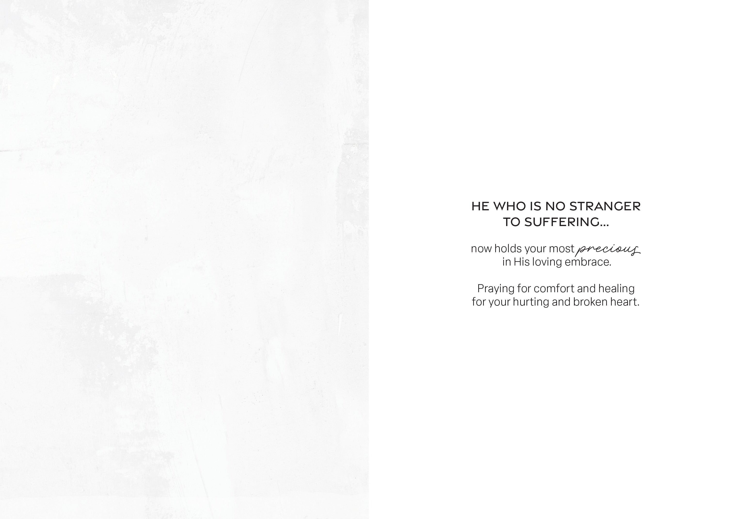 Greeting card inside with quote text starting 'He who is no stranger to suffering'