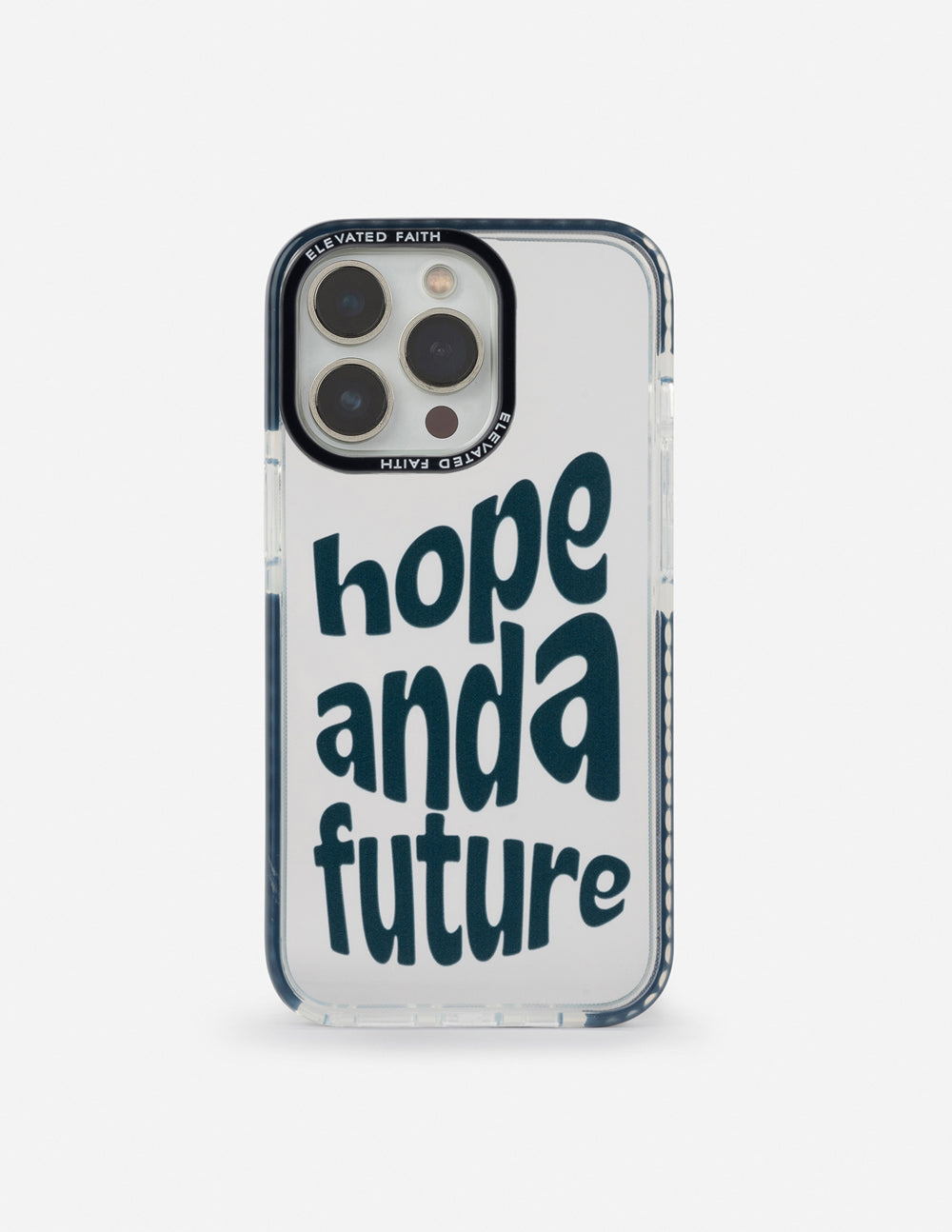 Clear phone case with blue hope and a future lettering and camera cutouts