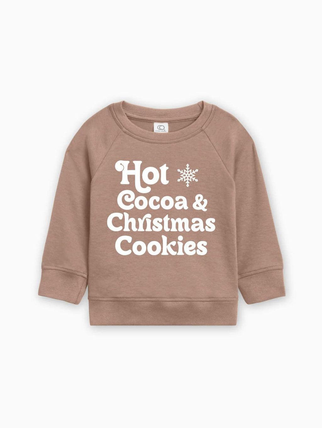 Light brown baby pullover with long sleeves and white "Hot Cocoa & Christmas Cookies" graphic