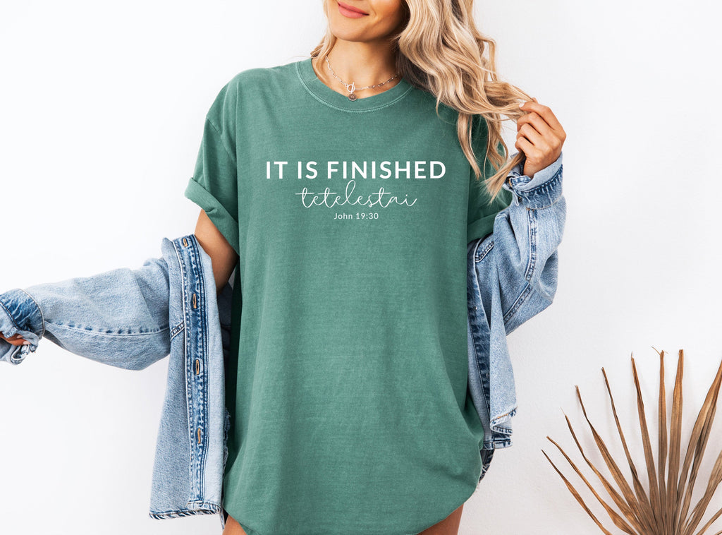Dyed T-shirt in green with 'IT IS FINISHED' and 'John 19:30' print