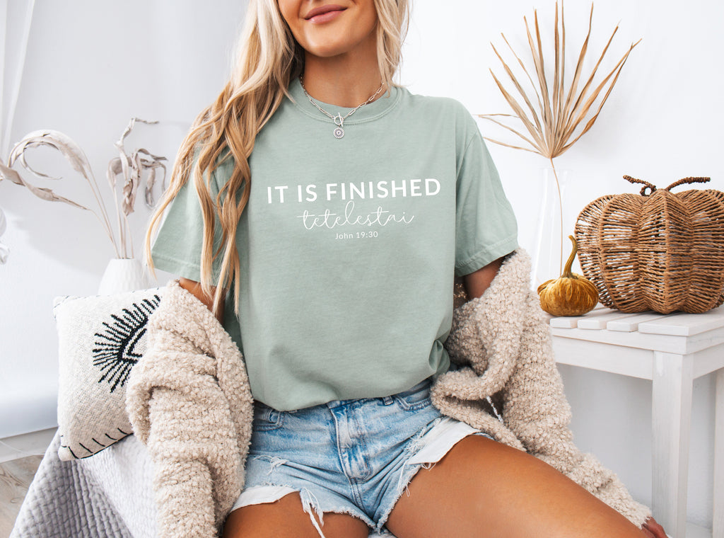 Dyed T-shirt in sage green with 'IT IS FINISHED' and 'John 19:30' print