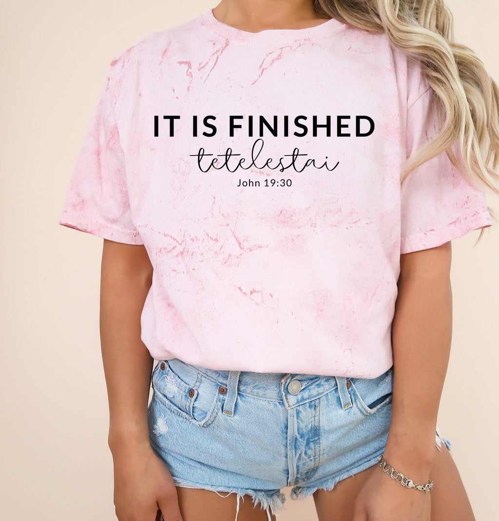 Dyed T-shirt in light pink with 'IT IS FINISHED' and 'John 19:30' print