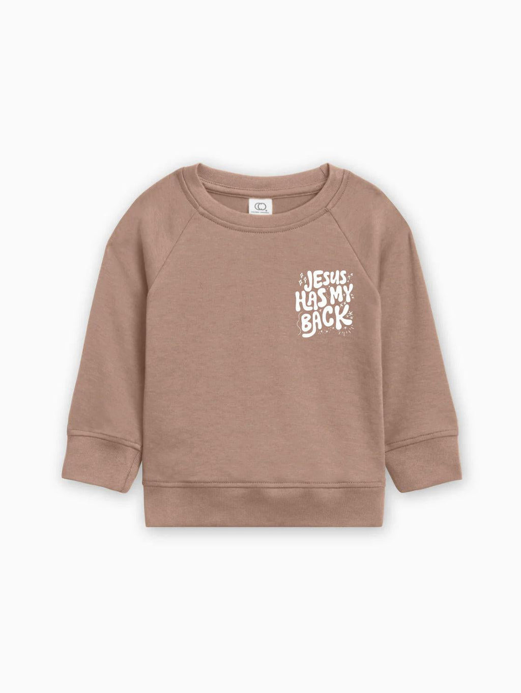 Toddler pullover sweatshirt in taupe brown with "Jesus has my back" graphic front
