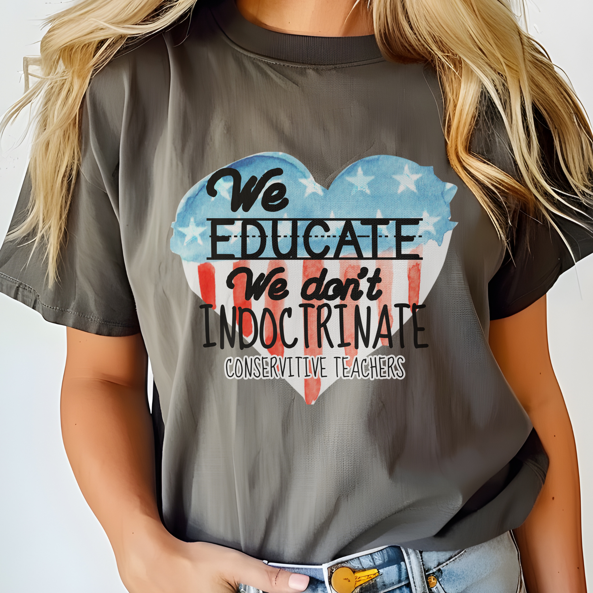 Charcoal teacher T-shirt with 'We Educate' graphic and 'We don't indoctrinate' text