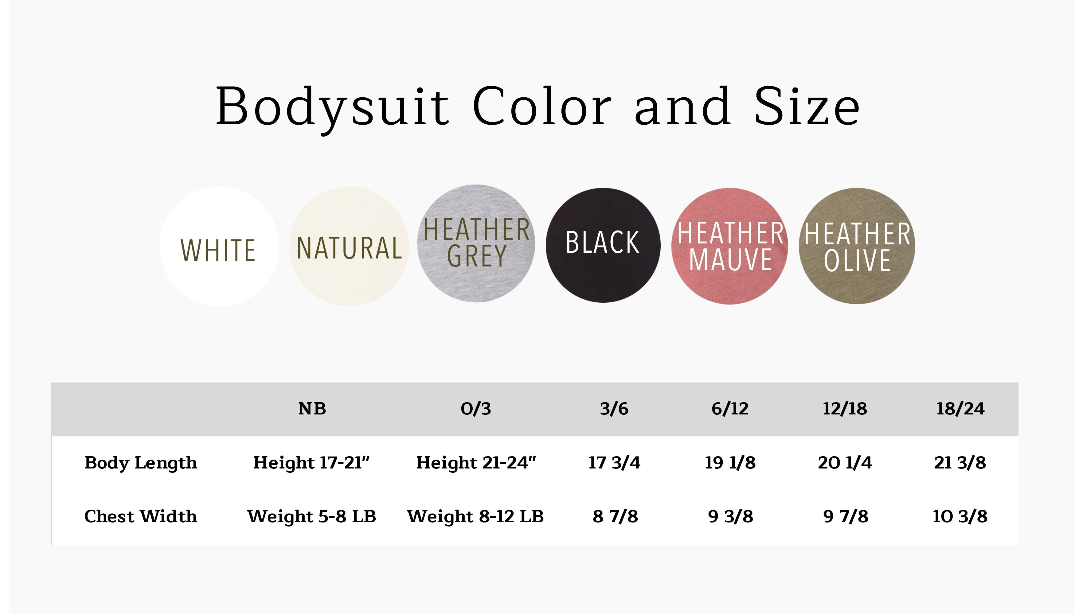 Bodysuit color and size chart with white, natural, heather grey, black, mauve, olive