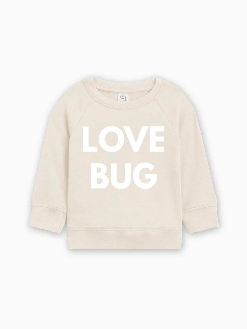 Cream baby pullover with white “LOVE BUG” text graphic