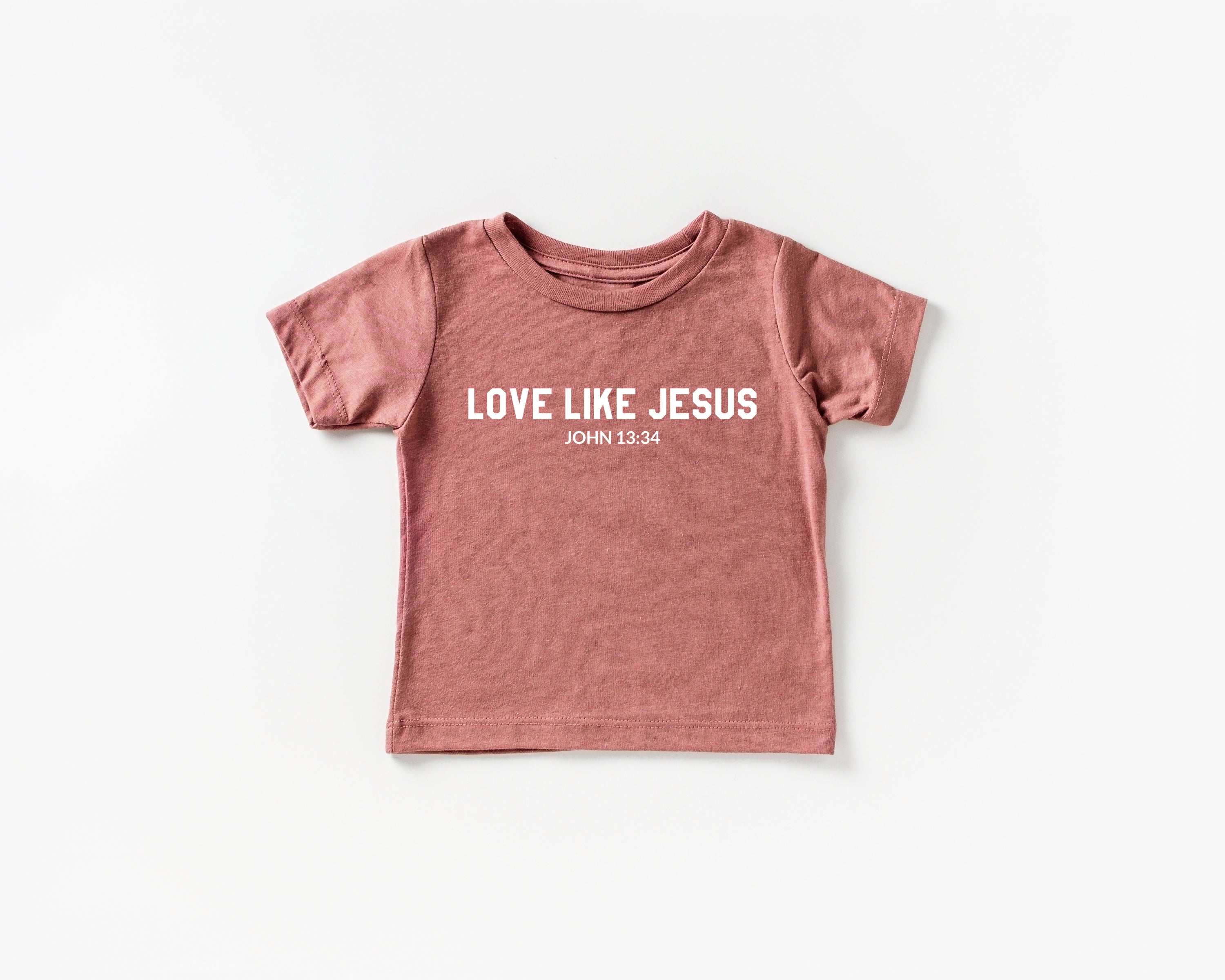 Rose/mauve baby/toddler t-shirt with 'LOVE LIKE JESUS' and 'John 13:34' print