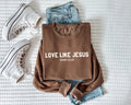 Espresso brown crewneck sweatshirt with “LOVE LIKE JESUS” and “John 13:34” print