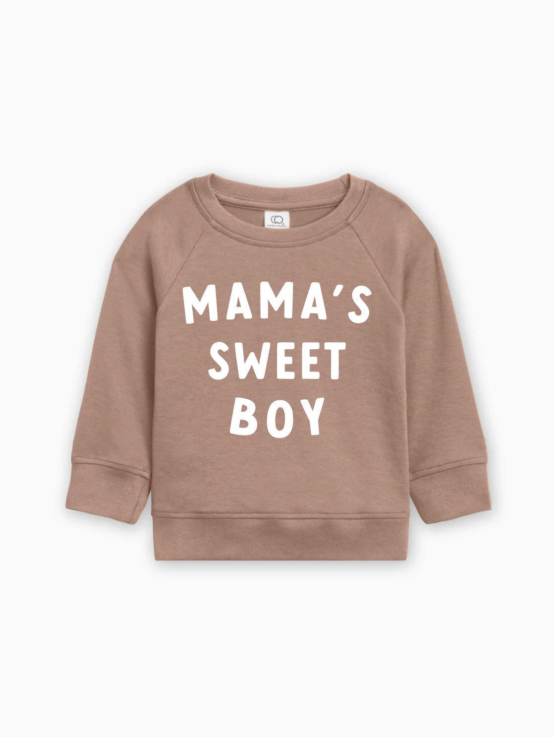 Baby pullover in light brown with white “MAMA’S SWEET BOY” text on front.