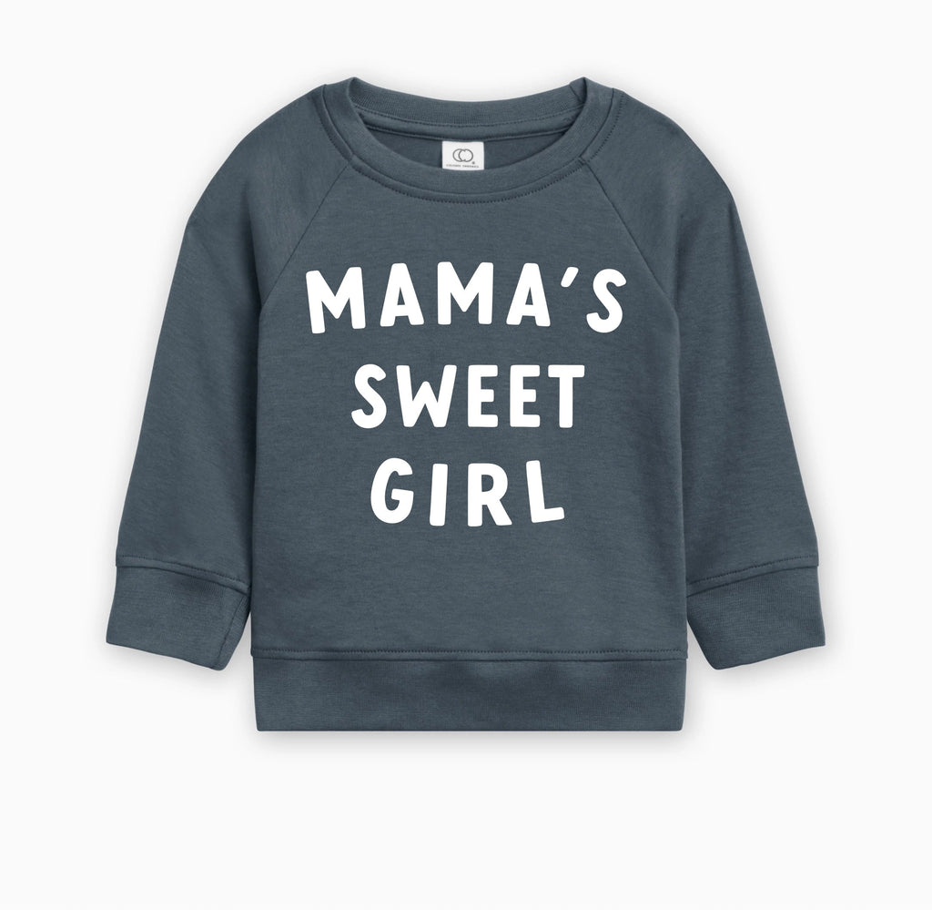 Toddler organic cotton pullover in dark blue with 'MAMA'S SWEET GIRL' graphic