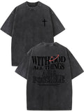 Washed black men’s T-shirt with cross and “With God All Things Are Possible” print