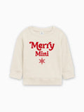 Cream baby pullover sweatshirt with red “Merry Mini” lettering and snowflake graphic