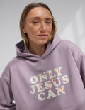Lilac unisex hoodie with hood and front pocket, "ONLY JESUS CAN" graphic