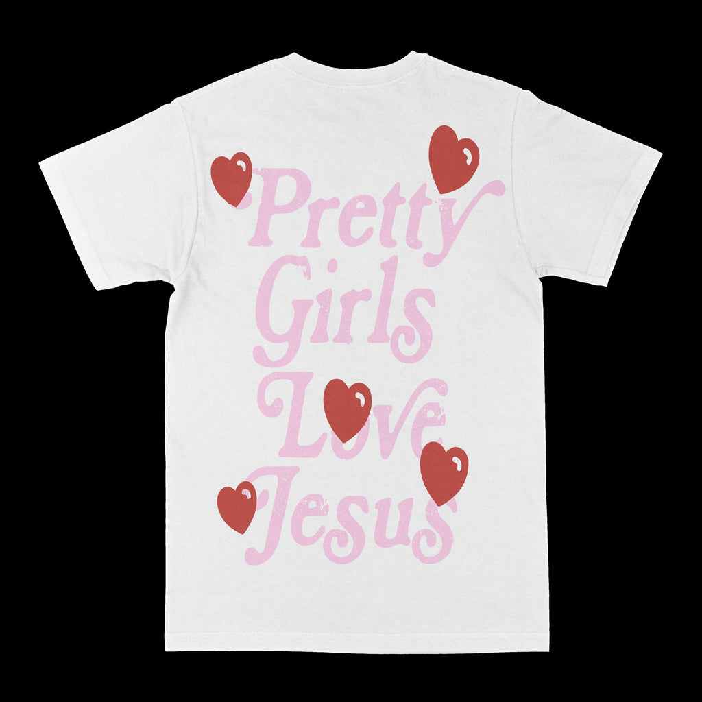 White graphic tee with “Pretty Girls Love Jesus” hearts text
