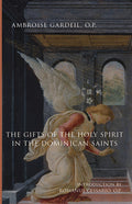 Book cover with angel illustration: The Gifts of the Holy Spirit in the Dominican Saints