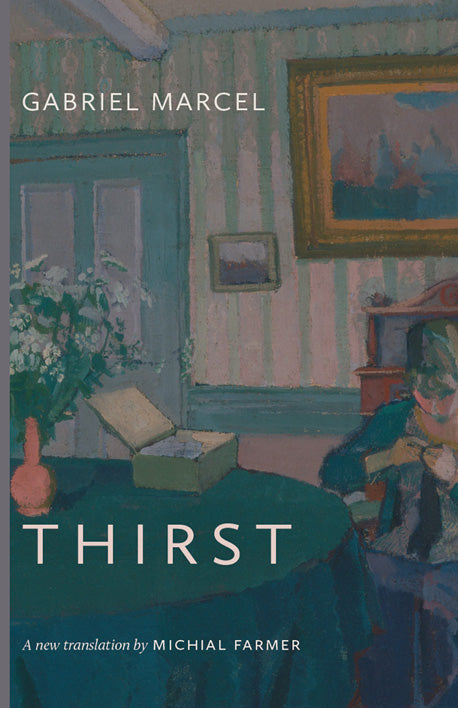 Thirst book cover by Gabriel Marcel, with title text and illustrated interior scene